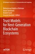 Trust Models for Next-Generation Blockchain Ecosys