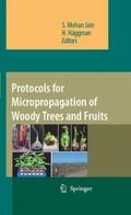 Protocols for Micropropagation of Woody Trees and 