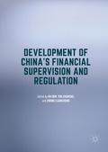 Development of China’s Financial Supervision
