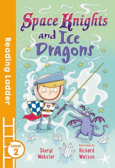 Space Knights and Ice Dragons