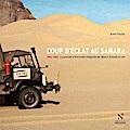 Coup d’éclat au Sahara