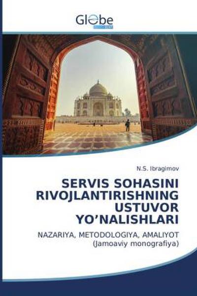 SERVIS SOHASINI RIVOJLANTIRISHNING USTUVOR YO’NALISHLARI