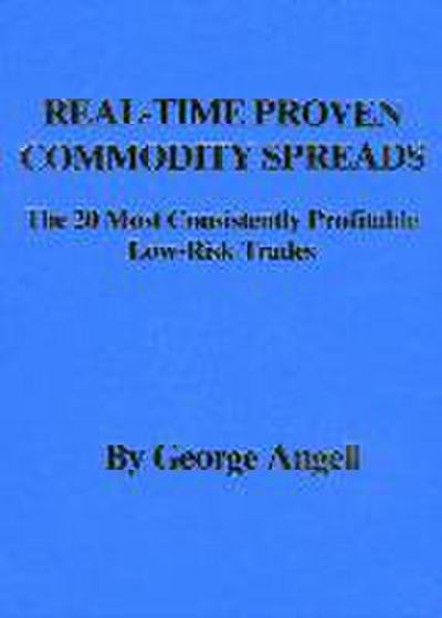 Real Time Proven Commodity Spreads