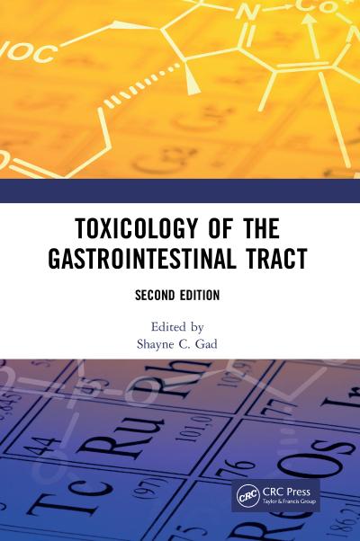 Toxicology of the Gastrointestinal Tract, Second Edition