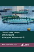 Climate Change Impacts on Fisheries and Aquaculture