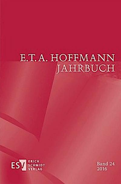 E.T.A. Hoffmann-Jahrbuch 2016