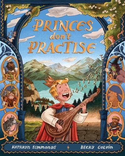 Princes Don’t Practise