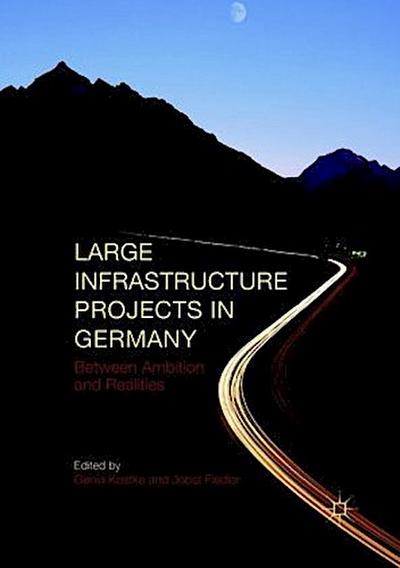 Large Infrastructure Projects in Germany