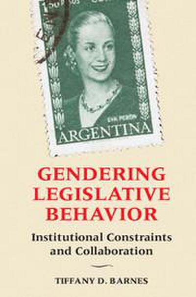 Gendering Legislative Behavior