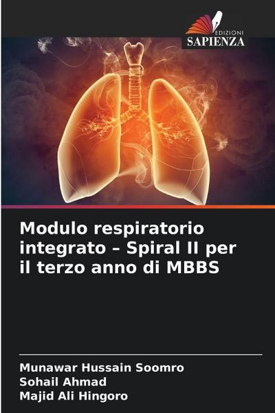Modulo respiratorio integrato - Spiral II per il terzo anno di MBBS