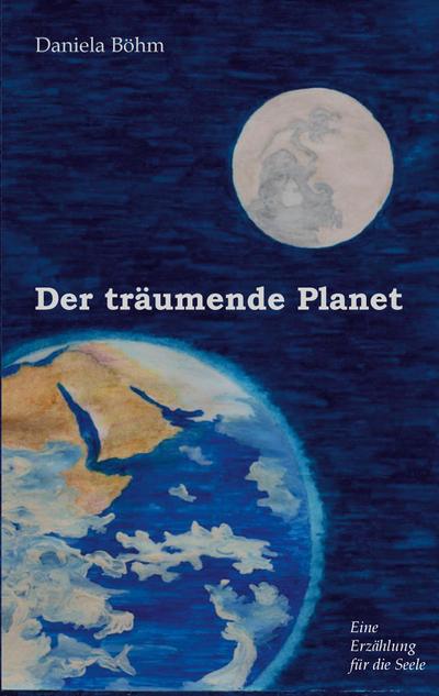 Der träumende Planet
