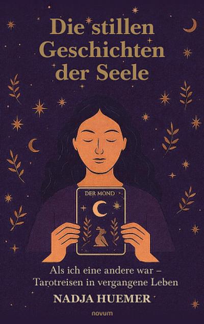 Die stillen Geschichten der Seele