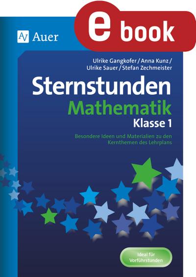 Sternstunden Mathematik - Klasse 1