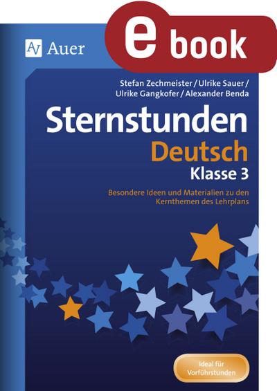 Sternstunden Deutsch - Klasse 3