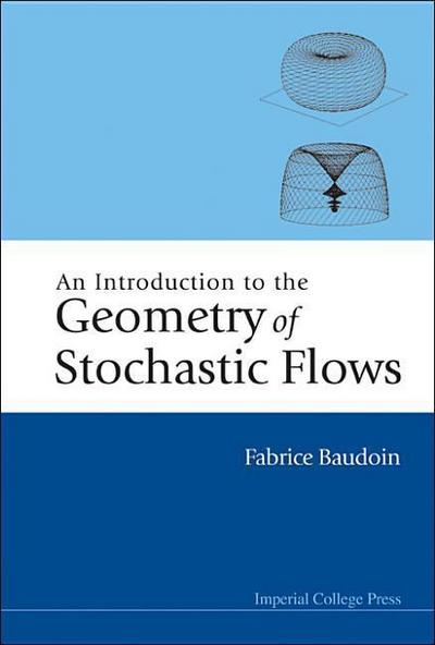An Introduction to the Geometry of Stochastic Flows