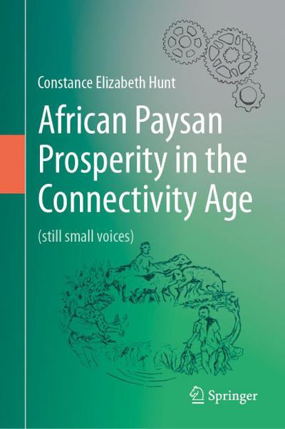 African Paysan Prosperity in the Connectivity Age