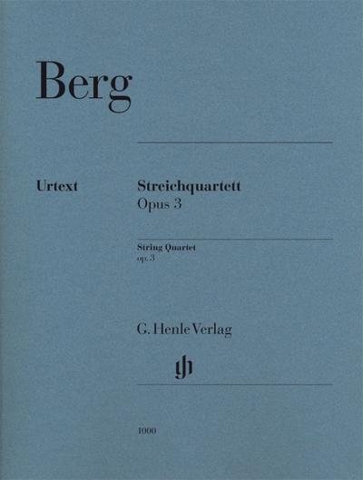 Alban Berg - Streichquartett op. 3