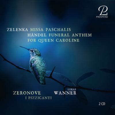 Missa Paschalis; Funeral Anthem for Queen Caroline,2 Audio-CD