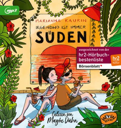 Irgendwo ist immer Süden, Audio-CD, MP3,Audio-CD