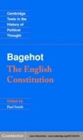 Bagehot: The English Constitution