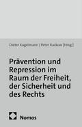 Prävention und Repression im Raum der Freiheit, der Sicherheit und des Rechts