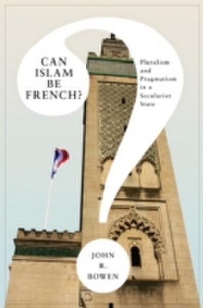 Can Islam Be French?