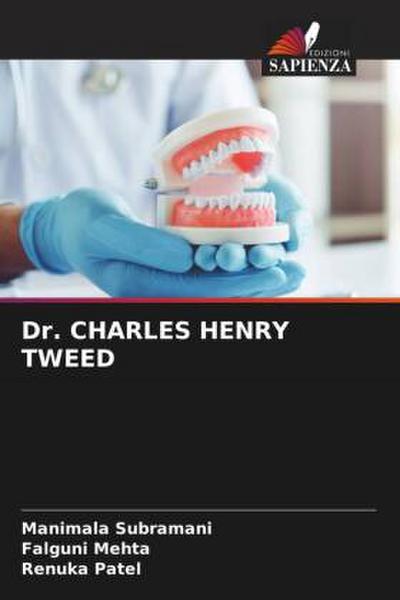 Dr. CHARLES HENRY TWEED