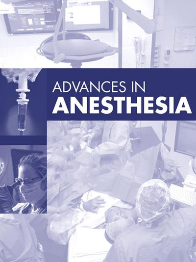 Advances in Anesthesia, 2025