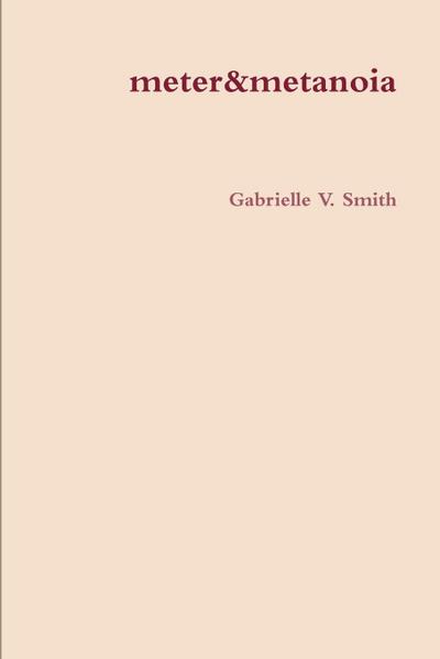 meter & metanoia