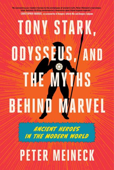 Tony Stark, Odysseus, and the Myths Behind Marvel