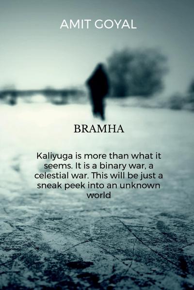 Brahma Kaliyuga is more than what it seems. It is a binary war, a celestial war. This will be just a sneak peek into an unknown world