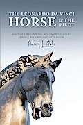 The Leonardo Da Vinci Horse & The Pilot