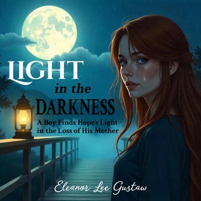 Light in the Darkness