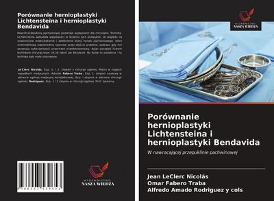 Porównanie hernioplastyki Lichtensteina i hernioplastyki Bendavida