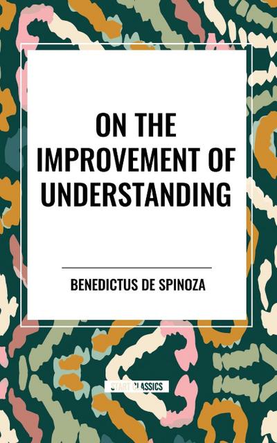 On the Improvement of Understanding