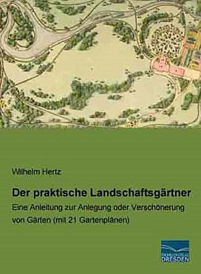 Der praktische Landschaftsgärtner
