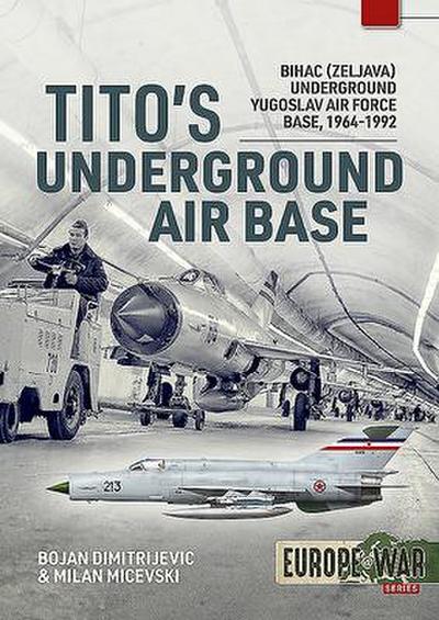 Tito’s Underground Air Base