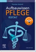 Aufbauwissen Pflege Recht