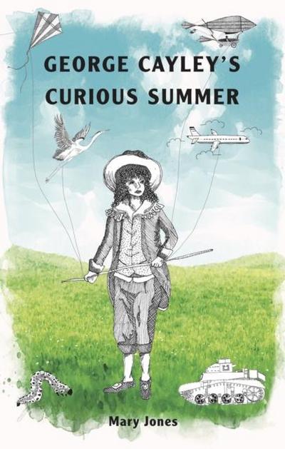George Cayley’s Curious Summer