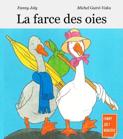 La farce des oies