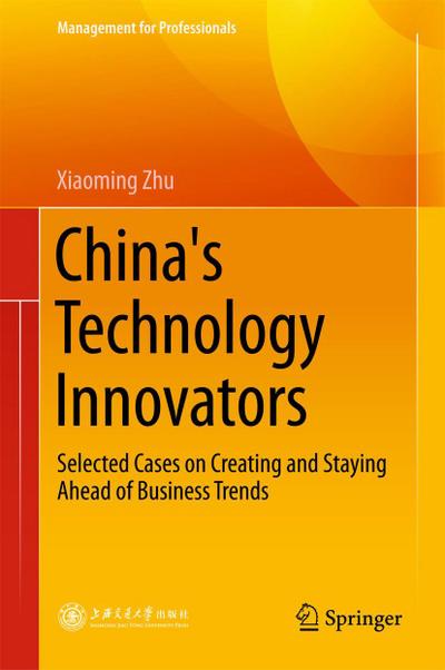 China’s Technology Innovators