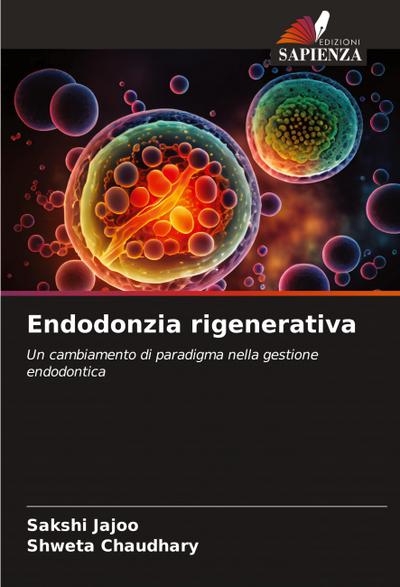Endodonzia rigenerativa