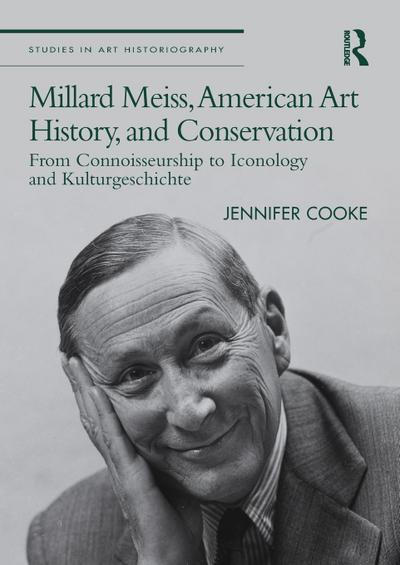 Millard Meiss, American Art History, and Conservation