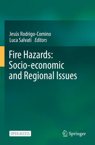 Fire Hazards: Socio-economic and Regional Issues