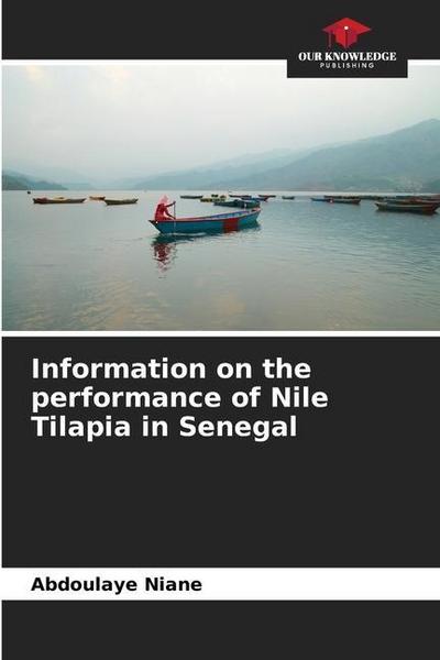 Information on the performance of Nile Tilapia in Senegal
