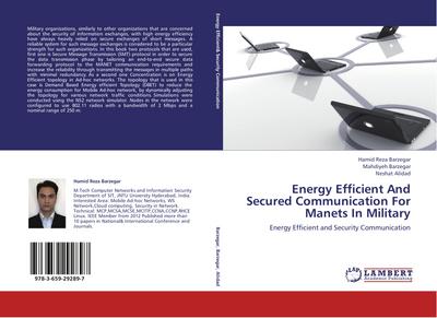 Energy Efficient And Secured Communication For Manets In Military
