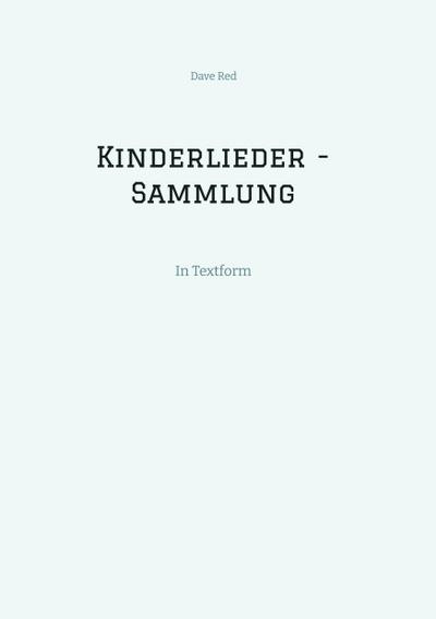 Kinderlieder - Sammlung