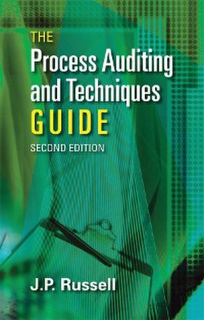 The Process Auditing and Techniques Guide (eBook, PDF) - James P. Russell