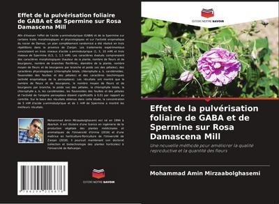 Effet de la pulvérisation foliaire de GABA et de Spermine sur Rosa Damascena Mill