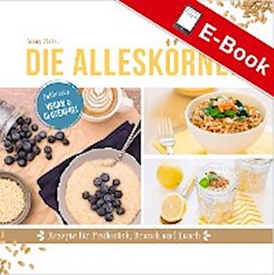 Die Alleskörner